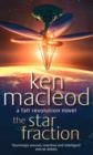 The Star Fraction : Book One: The  Fall Revolution Series - eBook