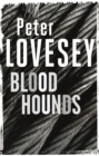 Bloodhounds : Detective Peter Diamond Book 4 - eBook