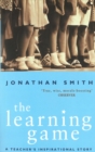 The Learning Game : A Teacher's Inspirational Story - eBook