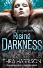 Rising Darkness : Number 1 in series - eBook