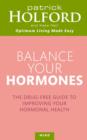 Balance Your Hormones : The simple drug-free way to solve women's health problems - eBook