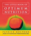 The Little Book Of Optimum Nutrition - eBook