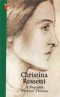 Christina Rossetti : A Biography - eBook