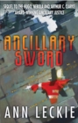 Ancillary Sword : SEQUEL TO THE HUGO, NEBULA AND ARTHUR C. CLARKE AWARD-WINNING ANCILLARY JUSTICE - eBook