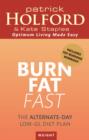 Burn Fat Fast : The alternate-day low-GL diet plan - eBook