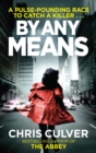 By Any Means - eBook