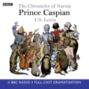 The Chronicles Of Narnia: Prince Caspian - eAudiobook