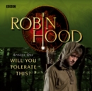 Robin Hood : Will You Tolerate This? - eAudiobook