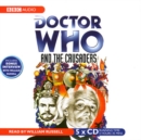 Doctor Who And The Crusaders - eAudiobook