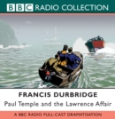 Paul Temple And The Lawrence Affair - eAudiobook