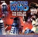 Doctor Who: The Evil Of The Daleks (TV Soundtrack) - eAudiobook