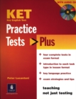 Practice Tests Plus KET Students Book and Audio CD Pack - Book
