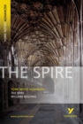 The Spire: York Notes Advanced everything you need to catch up, study and prepare for and 2023 and 2024 exams and assessments - Book