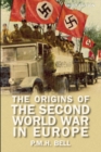The Origins of the Second World War in Europe - Book
