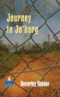Journey to Jo'Burg 02/e Hardcover educational edition - Book