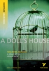 A Doll's House: York Notes Advanced : everything you need to catch up, study and prepare for 2021 assessments and 2022 exams - Book