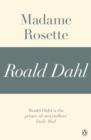 Madame Rosette (A Roald Dahl Short Story) - eBook