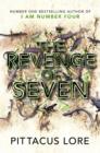 The Revenge of Seven : Lorien Legacies Book 5 - eBook