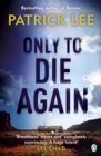 Only to Die Again - eBook