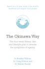 The Okinawa Way : How to Reverse Symptoms of Ageing in Four Weeks - eBook