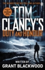 Tom Clancy's Duty and Honour : INSPIRATION FOR THE THRILLING AMAZON PRIME SERIES JACK RYAN - eBook