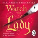 Watch the Lady - eAudiobook