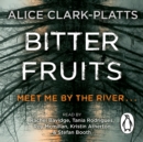Bitter Fruits : DI Erica Martin Book 1 - eAudiobook