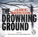 The Drowning Ground - eAudiobook