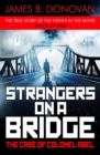 Strangers on a Bridge : The Case of Colonel Abel - eBook