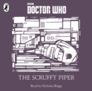 The Scruffy Piper - eAudiobook
