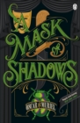 A Mask of Shadows : Frey & McGray Book 3 - eBook