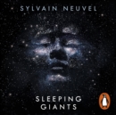 Sleeping Giants : Themis Files Book 1 - eAudiobook