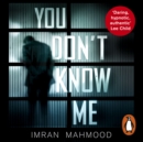 You Don't Know Me : The gripping courtroom thriller as seen on Netflix - eAudiobook