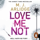 Love Me Not : DI Helen Grace 7 - eAudiobook