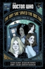 Doctor Who: The Day She Saved the Doctor : Four Stories from the TARDIS - eBook