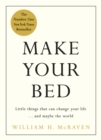 Make Your Bed : Feel grounded and think positive in 10 simple steps - eBook
