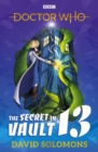 Doctor Who: The Secret in Vault 13 - Book