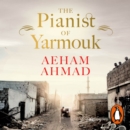 The Pianist of Yarmouk - eAudiobook