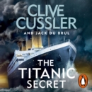 The Titanic Secret - eAudiobook