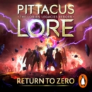 Return to Zero : Lorien Legacies Reborn - eAudiobook