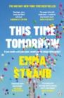 This Time Tomorrow : The tender and witty new novel from the New York Times bestselling author of All Adults Here - Book