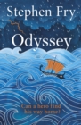 Odyssey : The final part of the story started in global bestseller Mythos - eBook