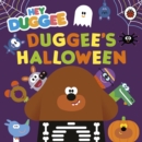 Hey Duggee: Duggee's Halloween - Book