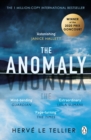 The Anomaly : The mind-bending thriller that has sold 1 million copies - eBook