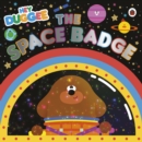 Hey Duggee: The Space Badge - eBook