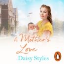A Mother's Love - eAudiobook