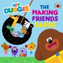 Hey Duggee: The Making Friends Badge - eBook
