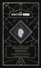 Doctor Who: Imaginary Friends : a 1960s story - Book