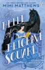 Belle of Belgrave Square : An exciting new feminist historical romance - eBook