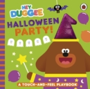 Hey Duggee: Halloween Party! : A Touch-and-Feel Playbook - Book